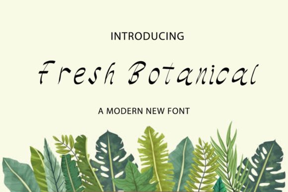 Fresh Botanical Font for Instagram and DIY Projects