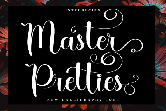 Master Pretties Font: A Script That Elevates Branding