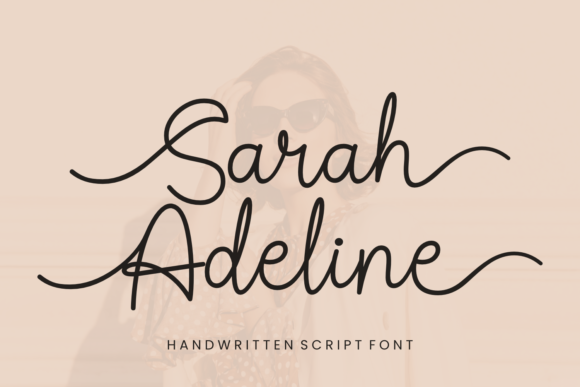 Sarah Adeline Font: A Handwritten Script for Beautiful Creations